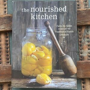 The Nourished Kitchen Cookbook